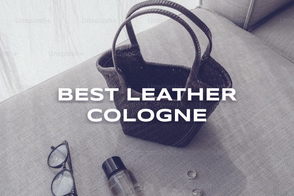 best leather cologne