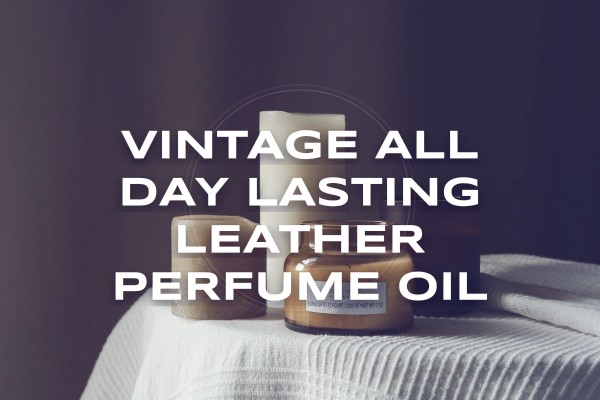 vintage all-day lasting leather perfume oil